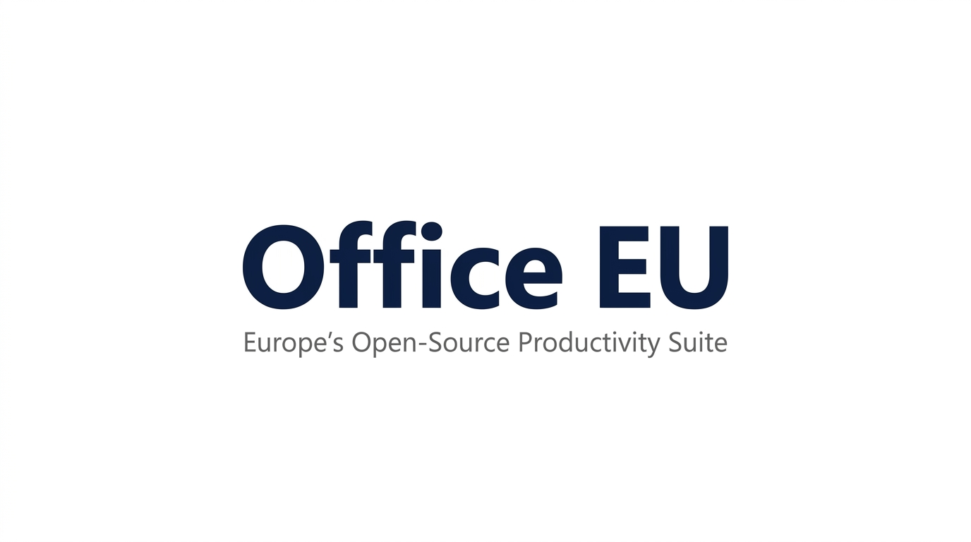 Office EU - Europe's Open-Source Productivity Suite